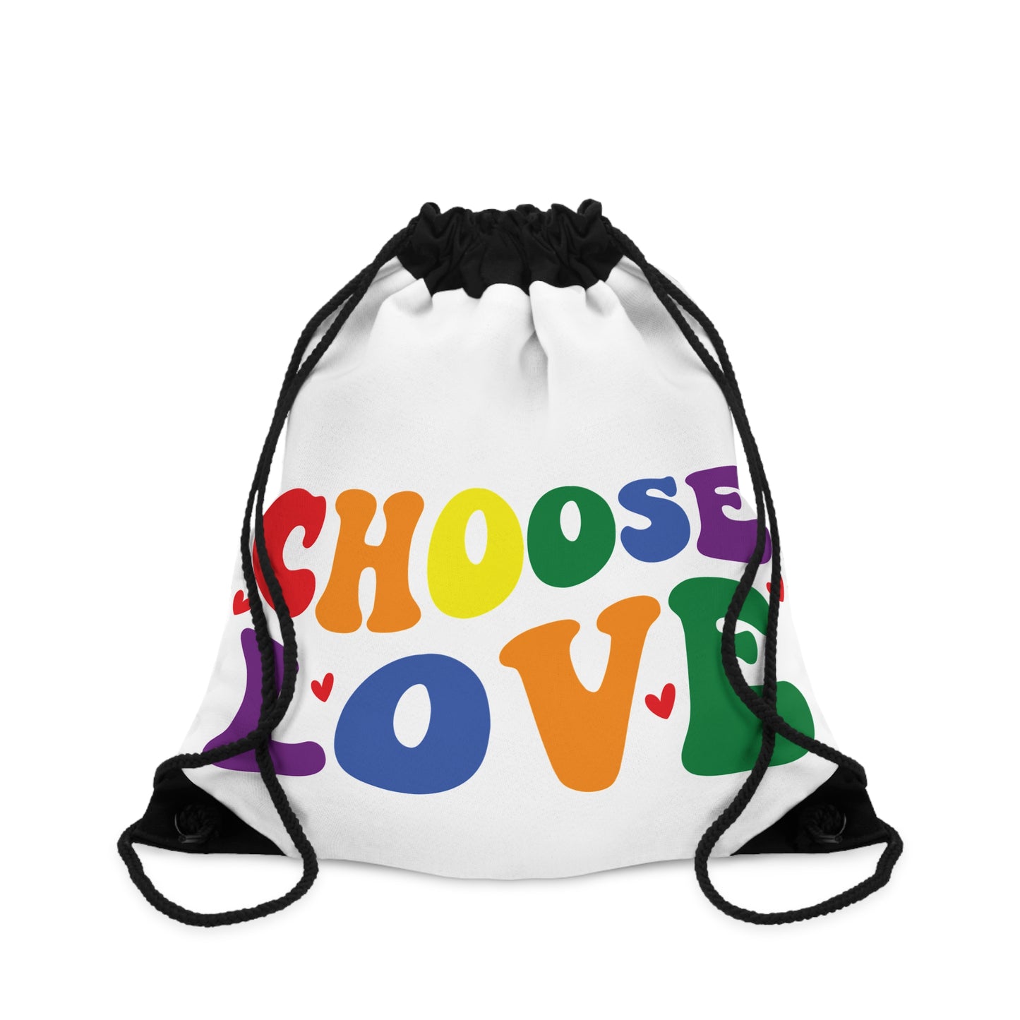 Colorful Choose Love Drawstring Bag, Inspirational Gym Tote Bag, Travel Backpack, Gift for Friends, Pride Accessories