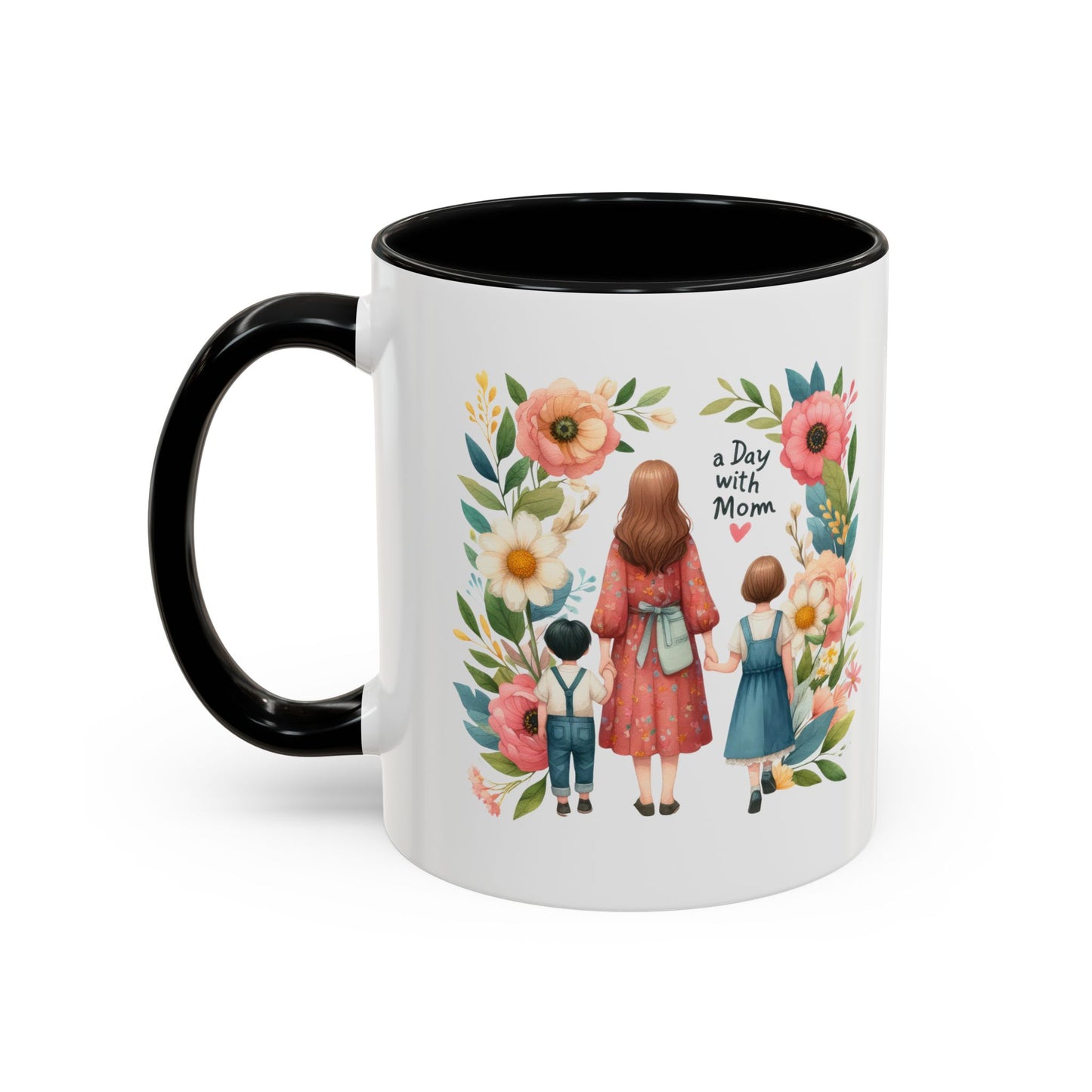 A Day with Mom Accent Coffee Mug - Floral Design, Gift for Mom, Mother's Day, Family Moments, Coffee Lover