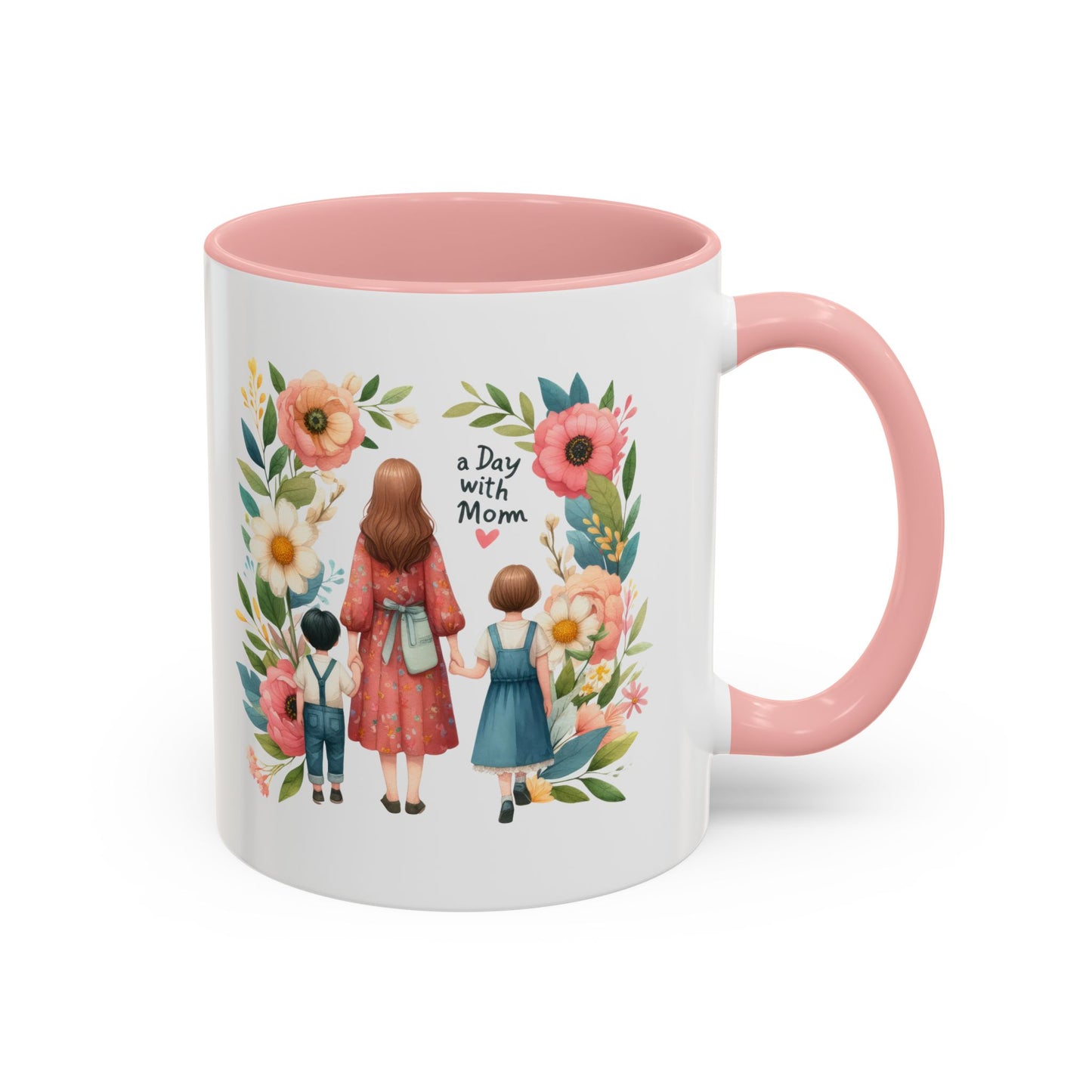 A Day with Mom Accent Coffee Mug - Floral Design, Gift for Mom, Mother's Day, Family Moments, Coffee Lover