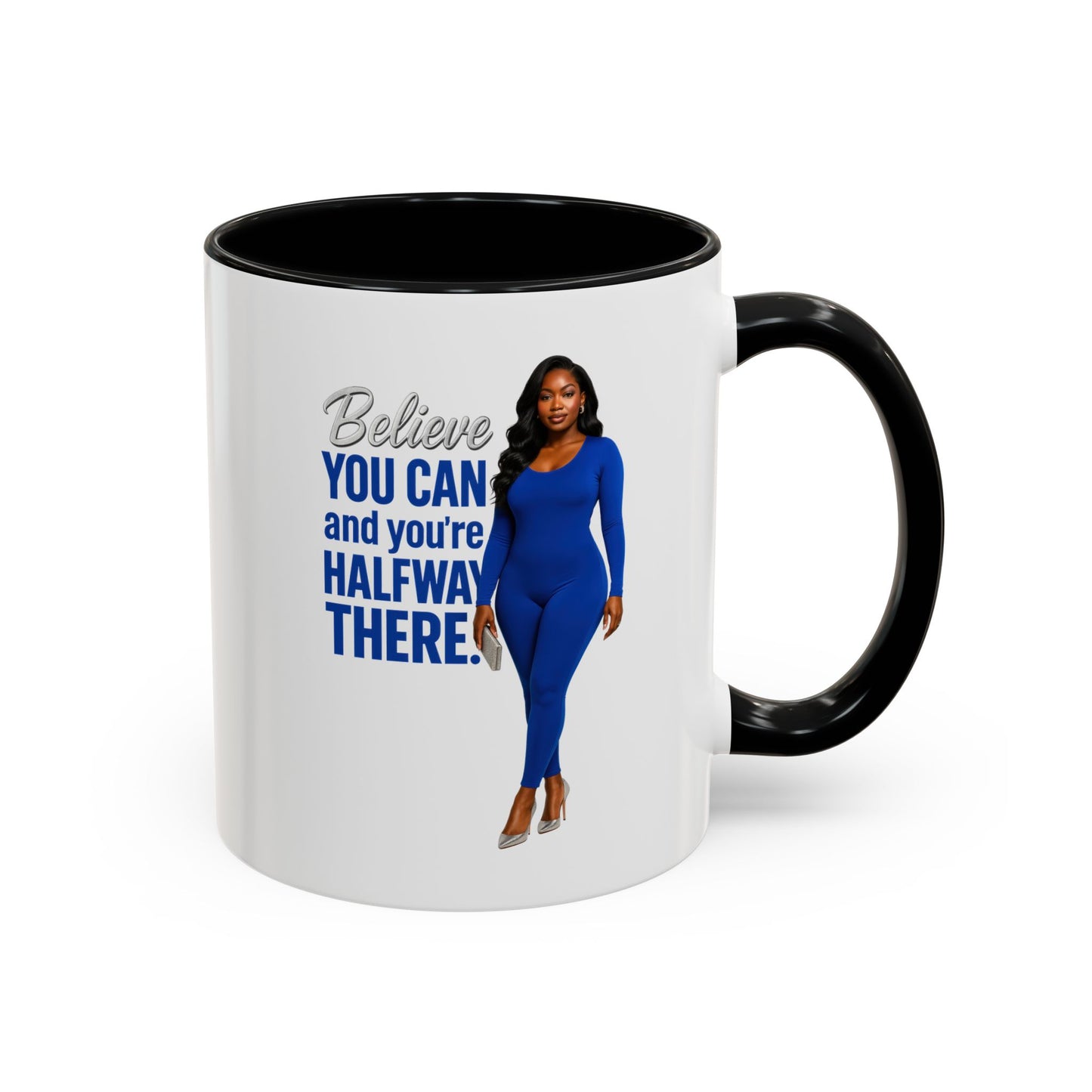 Motivational Coffee Mug, Believe You Can Inspirational Mug, Office Gift, Birthday Gift, Self-Empowerment Mug, Positive Vibes, Fun Quote Cup