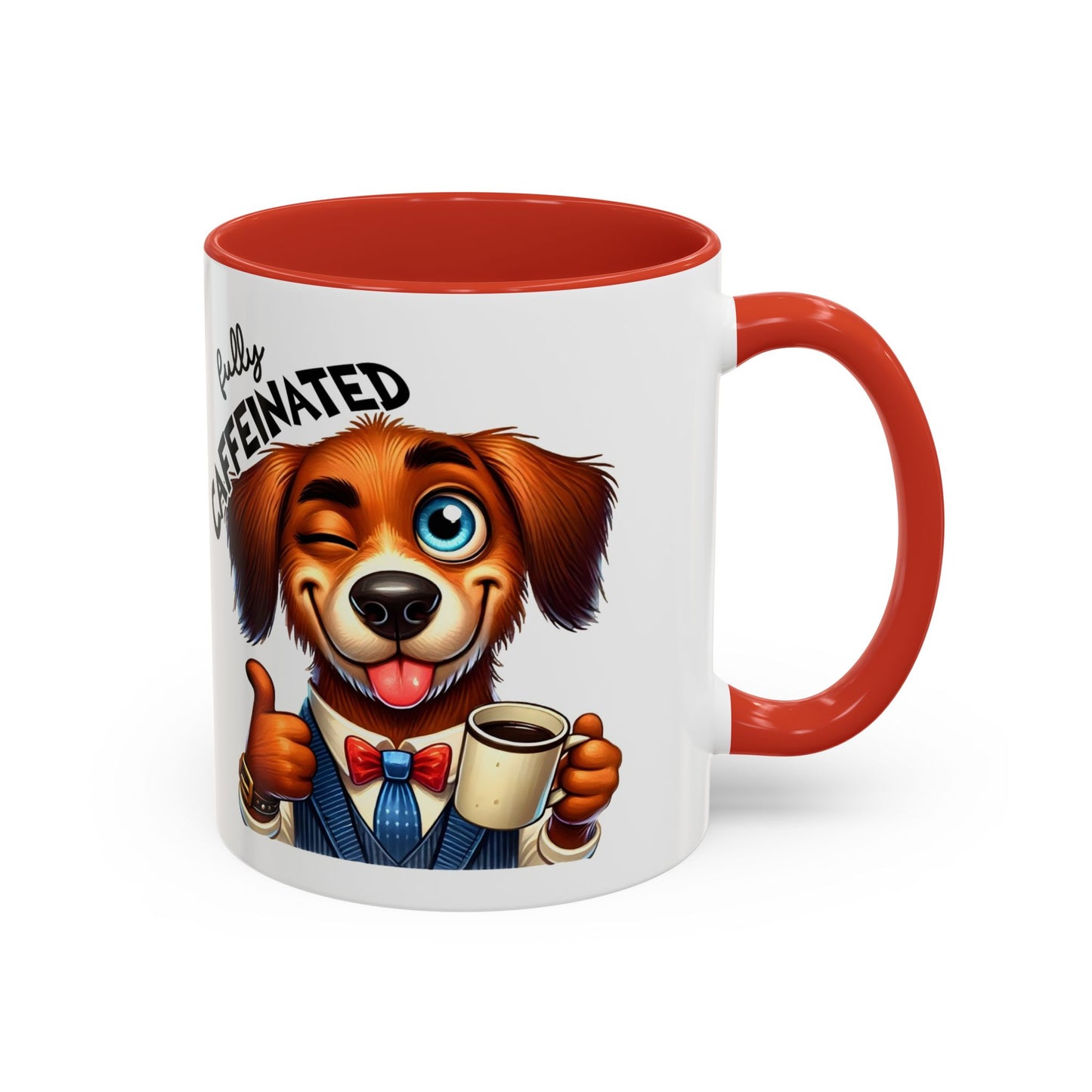 Caffeinated Dog Mug, Funny Pet Lover Coffee Cup, Gift for Dog Owners, Cute Animal Drinkware, Whimsical Home Decor