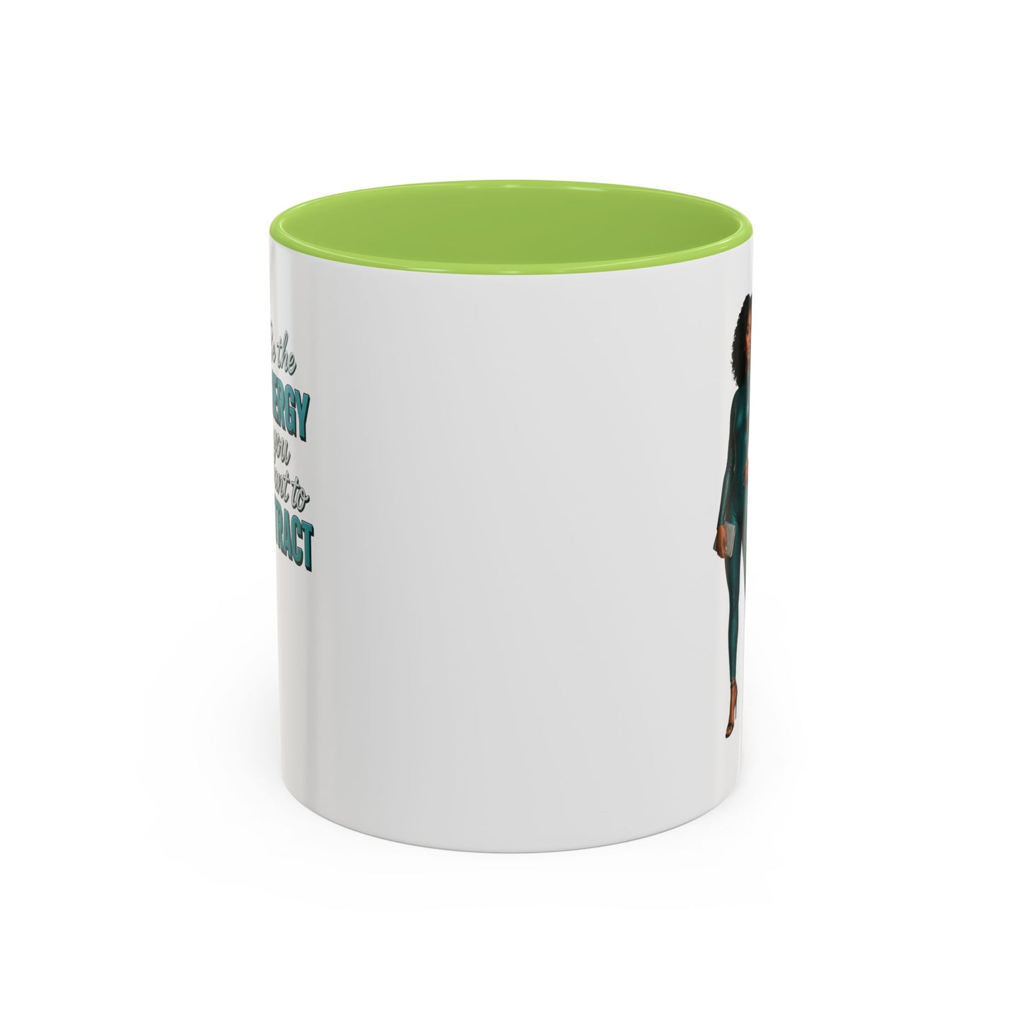 Empowering Accent Coffee Mug - Ideal Gift for Motivators, Inspirational Decor, Self-Care Mug, Energy Attraction Mug