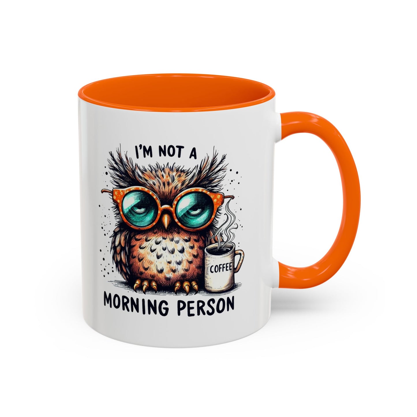Funny Owl Coffee Mug, I'm Not a Morning Person Cup, Gift for Coffee Lovers, Cute Owl Mug, Quirky Ceramic Mug