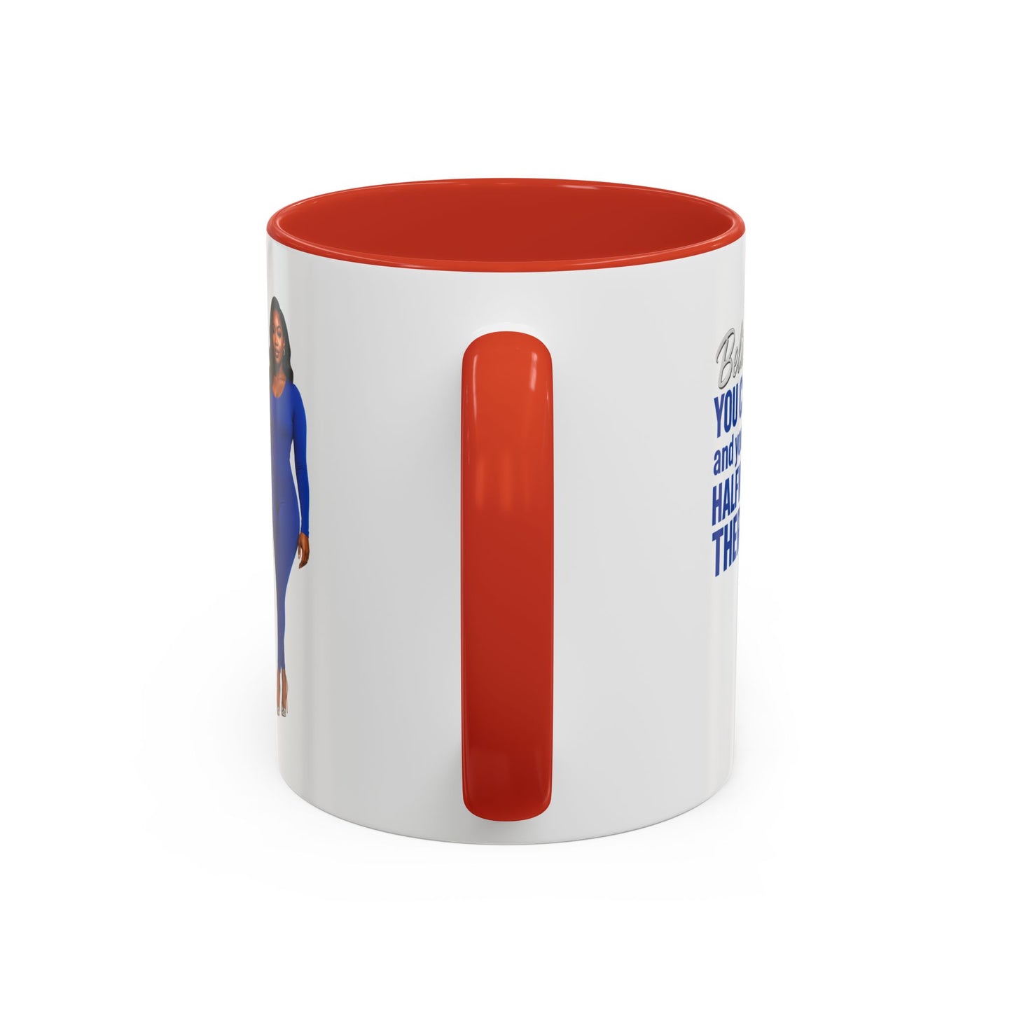 Motivational Coffee Mug, Believe You Can Inspirational Mug, Office Gift, Birthday Gift, Self-Empowerment Mug, Positive Vibes, Fun Quote Cup