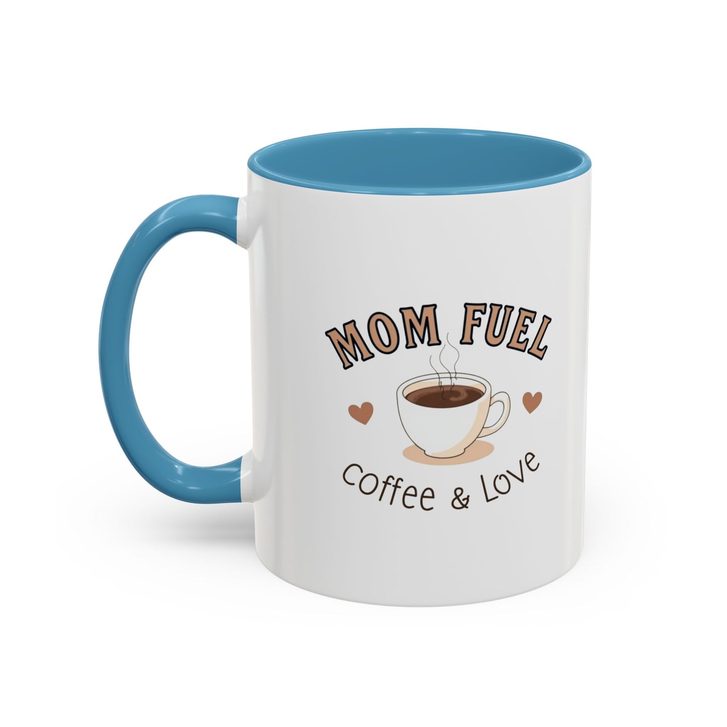 Mom Fuel Coffee Mug - Perfect Gift for Coffee Lovers, Mothers' Day, Birthday, Home Office, Ceramic Mug