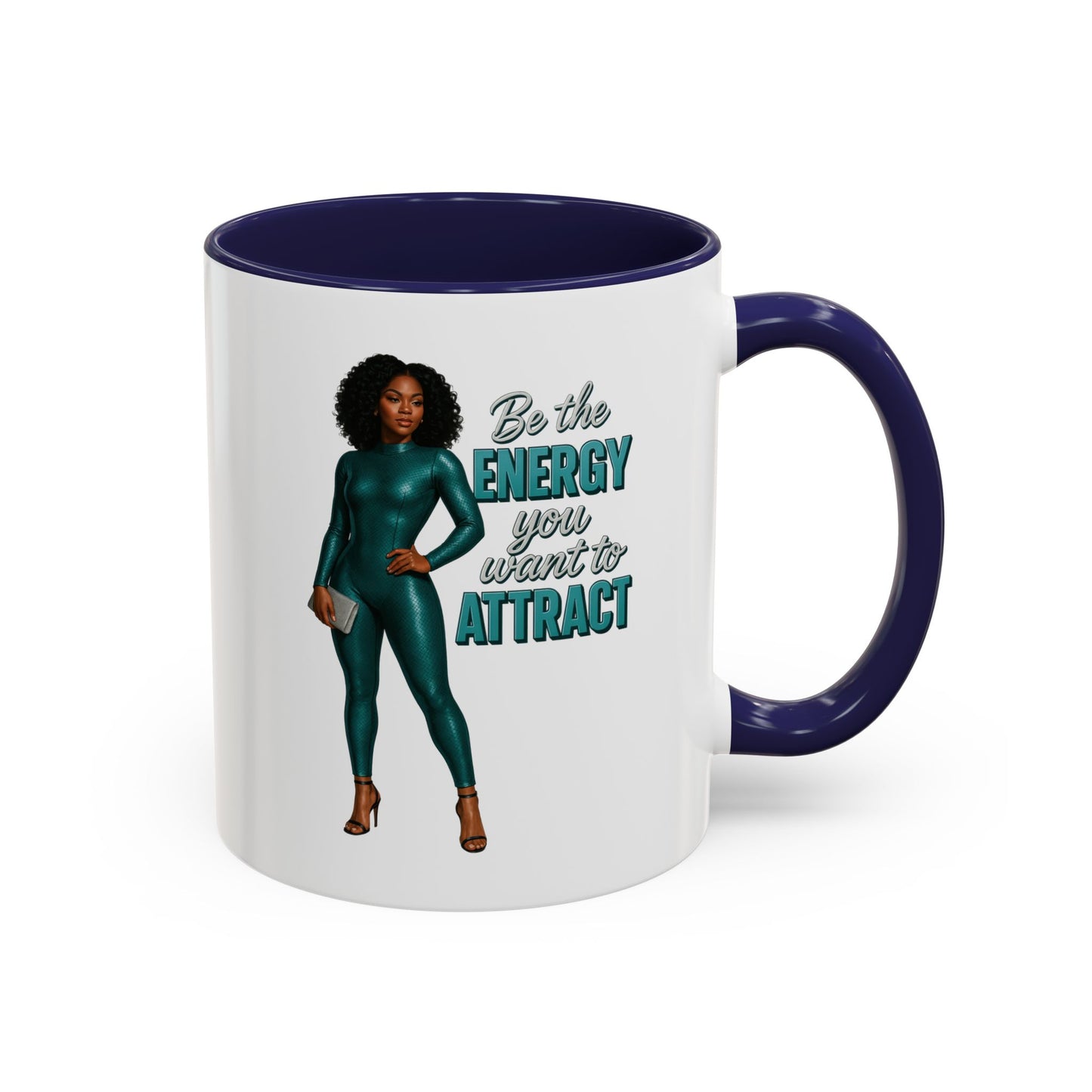 Empowering Accent Coffee Mug - Ideal Gift for Motivators, Inspirational Decor, Self-Care Mug, Energy Attraction Mug