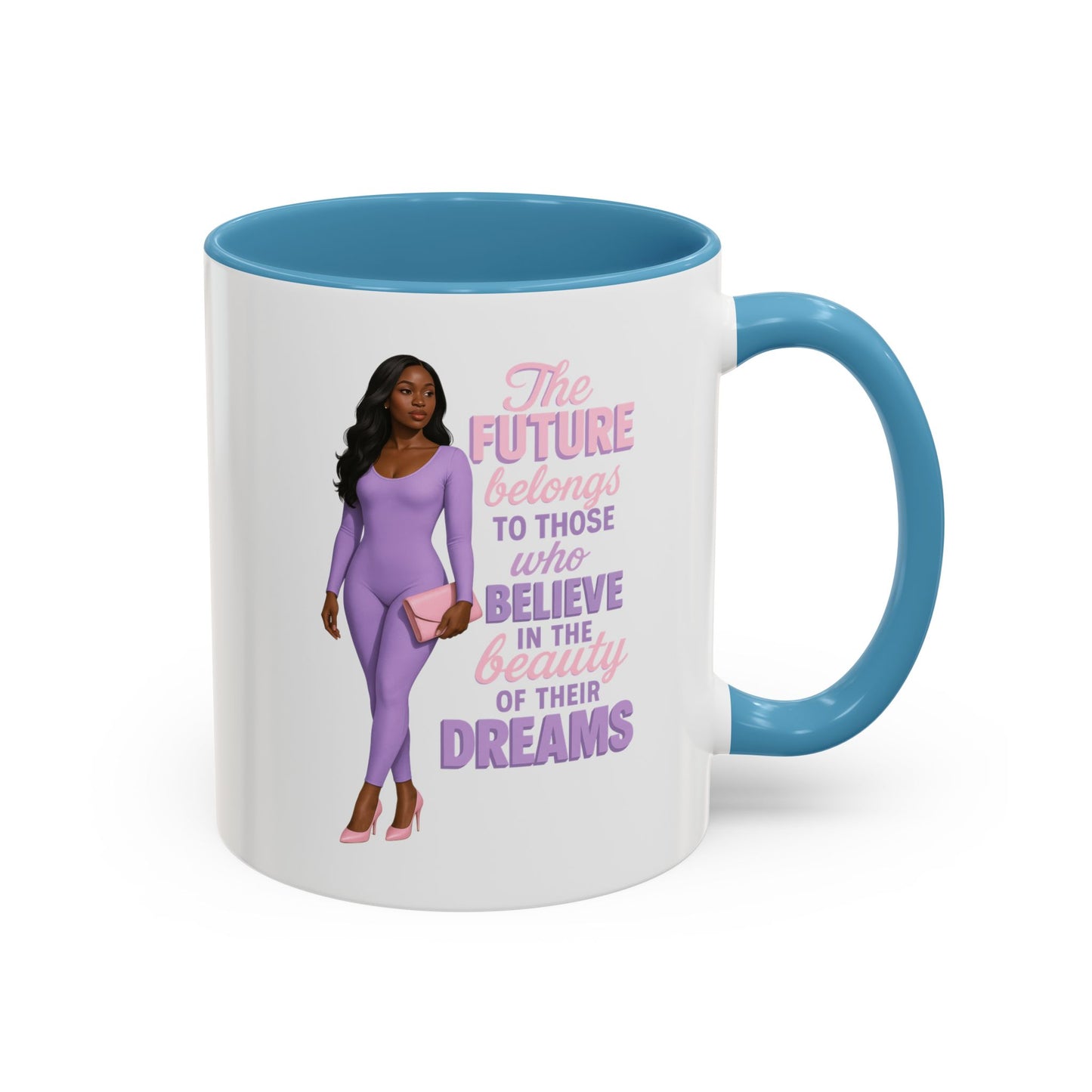 Inspirational Accent Coffee Mug - Motivational Gift for Dreamers, Home Office Decor, Encouragement Gift, Quote Cup