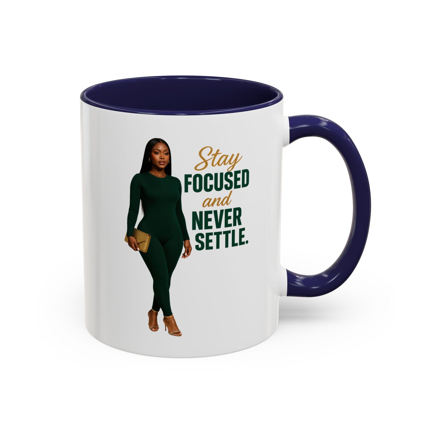 Motivational Accent Coffee Mug - Stay Focused and Never Settle | Inspirational Gift, Coffee Lover, Office Decor, Home Kitchen