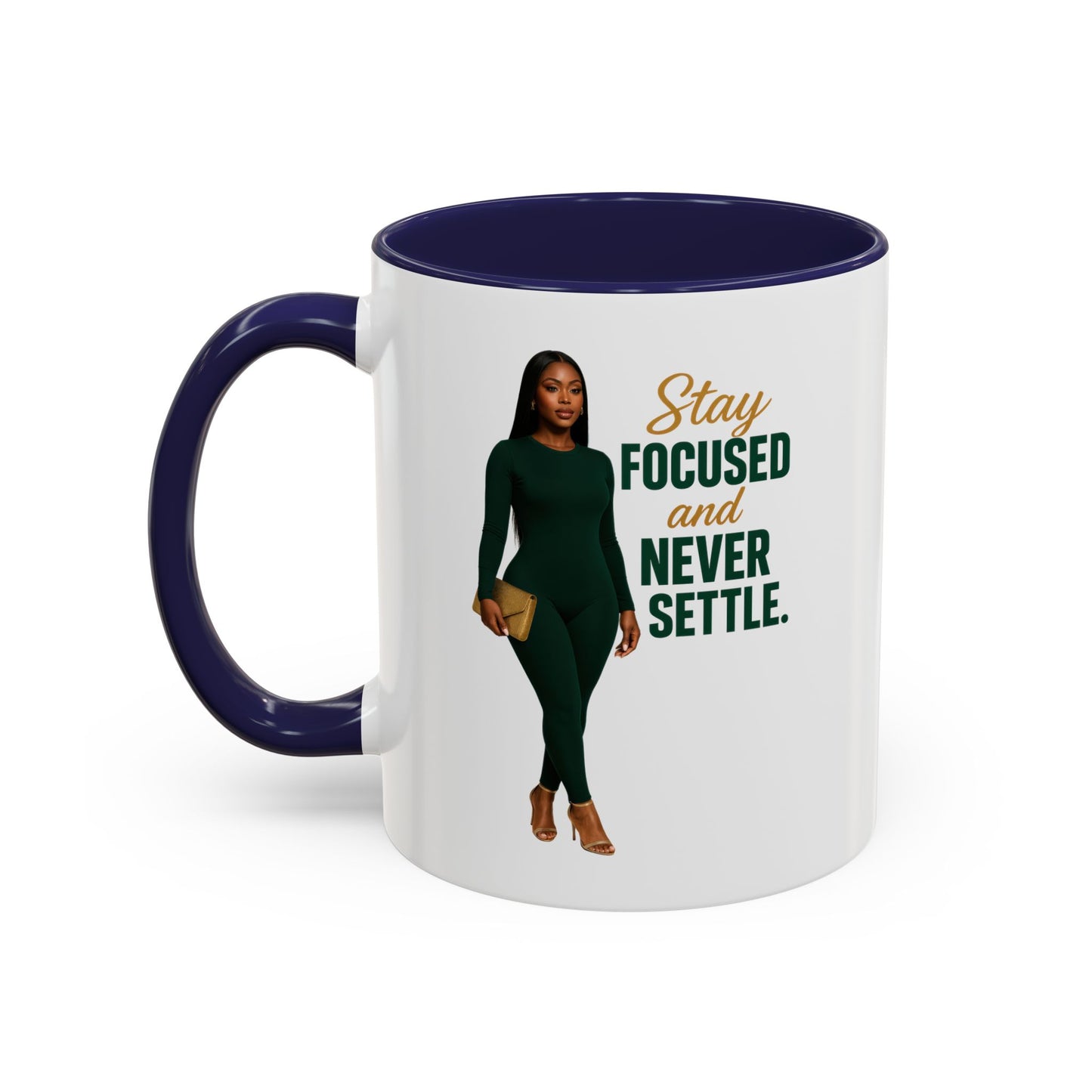 Motivational Accent Coffee Mug - Stay Focused and Never Settle | Inspirational Gift, Coffee Lover, Office Decor, Home Kitchen