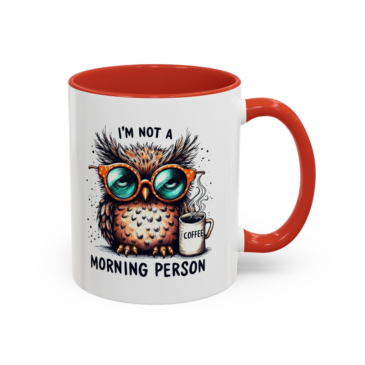 Funny Owl Coffee Mug, I'm Not a Morning Person Cup, Gift for Coffee Lovers, Cute Owl Mug, Quirky Ceramic Mug
