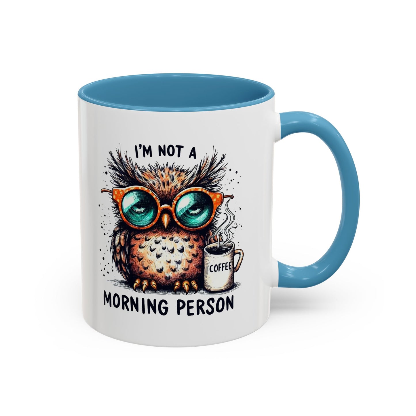 Funny Owl Coffee Mug, I'm Not a Morning Person Cup, Gift for Coffee Lovers, Cute Owl Mug, Quirky Ceramic Mug